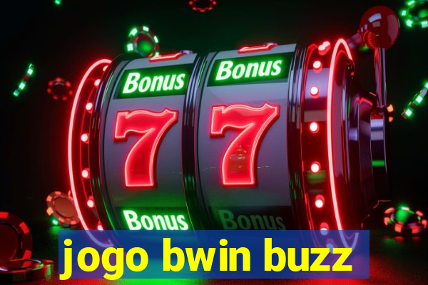 jogo bwin buzz